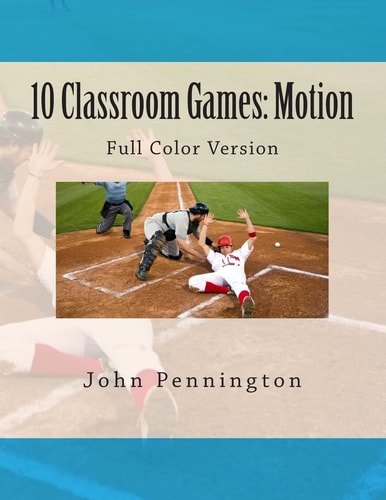 10 Classroom Games Motion Full Color Version