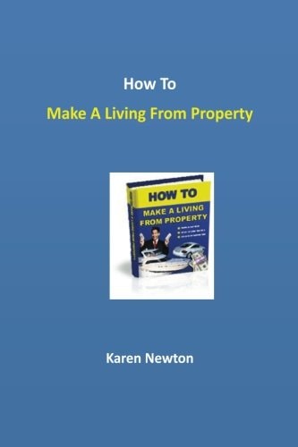 How To Make A Living From Property
