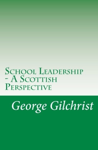 School Leadership - a Scottish Perspective