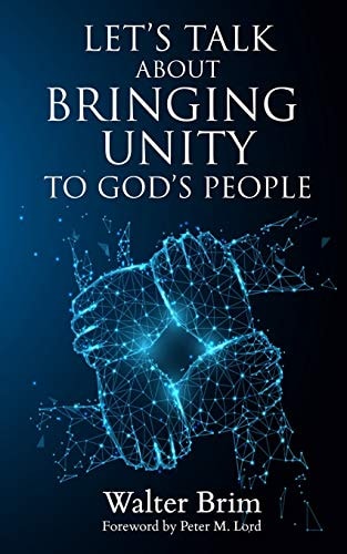LET's TALK about BRINGING UNITY to God's People