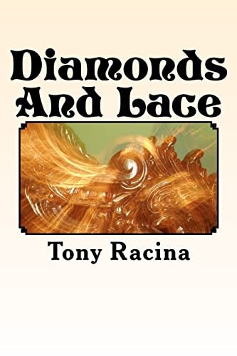 Diamonds And Lace
