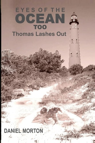Eyes of the Ocean Too Thomas Lashes Out