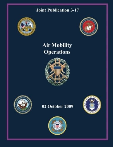 Air Mobility Operations (Joint Publication 3-17)