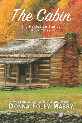 The Cabin The Manhattan Stories