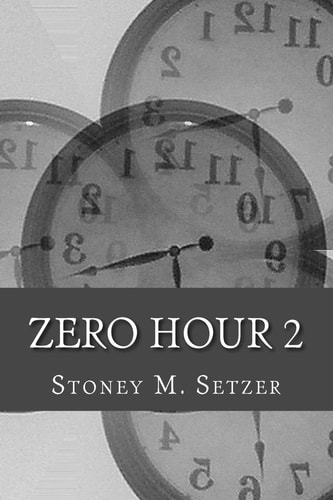 Zero Hour 2 More Stories of Spiritual Suspense