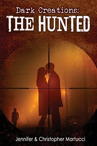 Dark Creations The Hunted