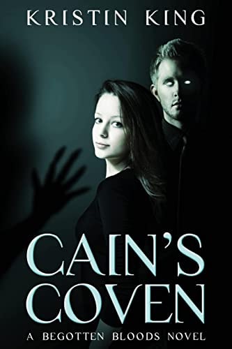 Cain's Coven (Large Print Edition) Begotten Bloods