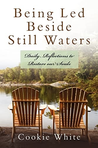 Being Led Beside Still Waters