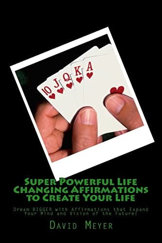 Super Powerful Life Changing Affirmations to Create Your Life Dream Bigger with Affirmations That Expand Your Mind and Vision of the Future!
