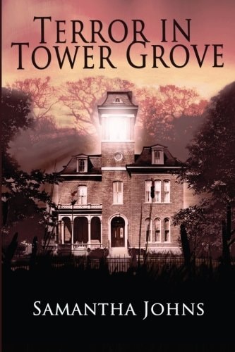 Terror in Tower Grove
