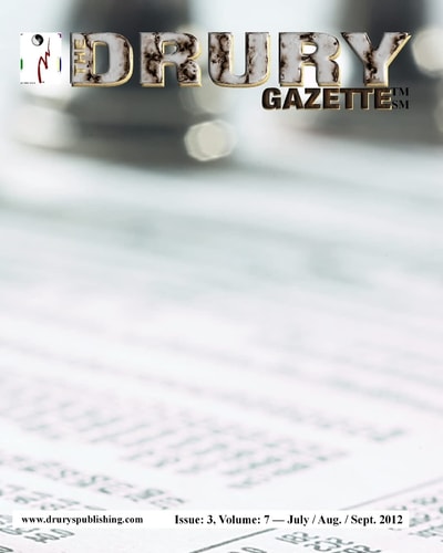 The Drury Gazette Issue 3, Volume 7 - July / August / September 2012