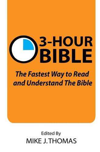 3-Hour Bible Discover The Whole Bible With 12 Short Stories