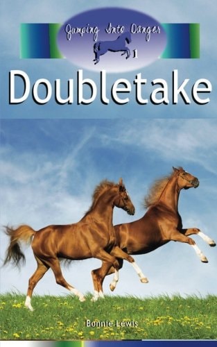 Doubletake (Jumping Into Danger #1)