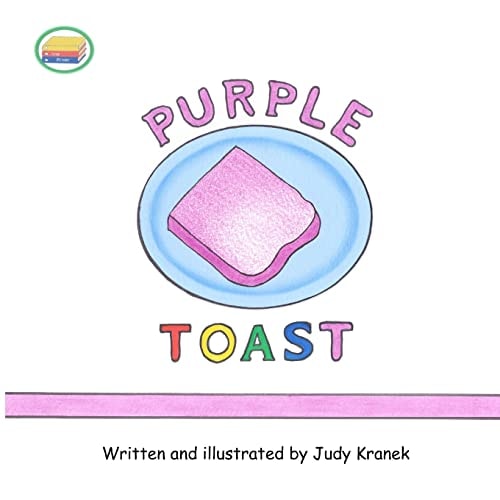 Purple Toast Ima Rimer Books