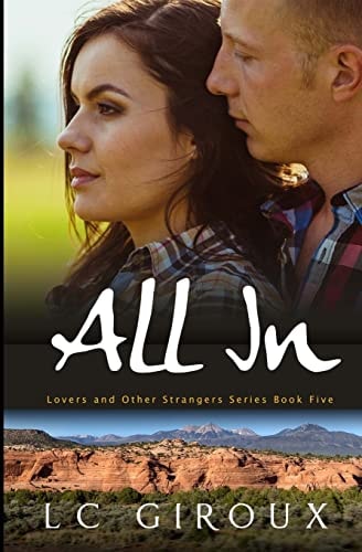 All In Lovers and Other Strangers Book Five