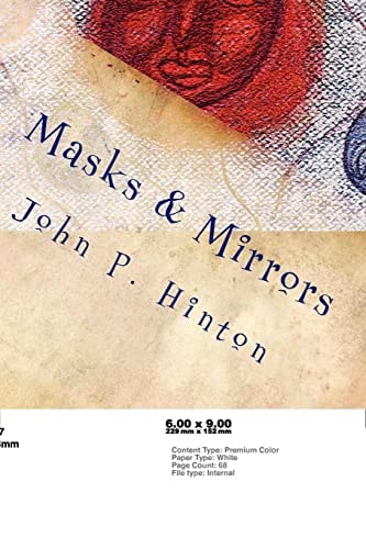 Masks and Mirrors Perceptions Conceptions Projections