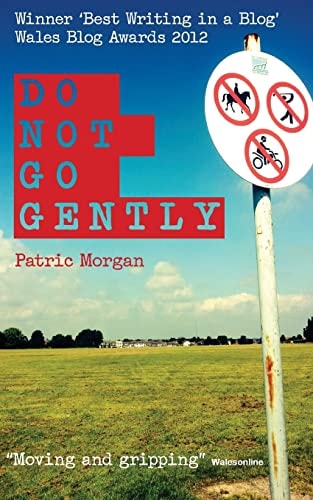 Do Not Go Gently