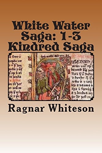 White Water Saga Prison Kindred Sagas