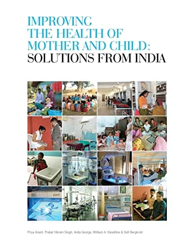 Improving the Health of Mother and Child Solutions from India