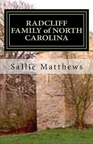 RADCLIFF FAMILY of NORTH CAROLINA