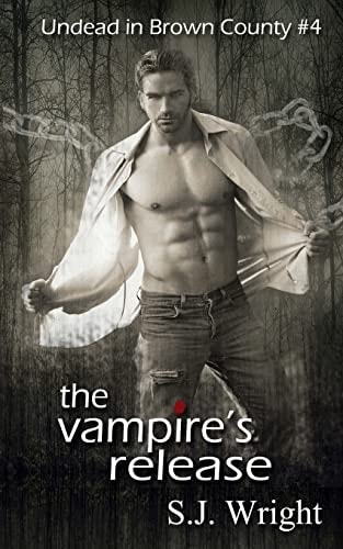 The Vampire's Release #4 in the Undead in Brown County Series