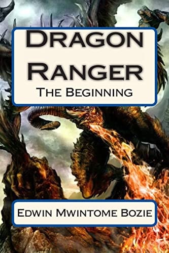 Dragon Ranger The Beginning