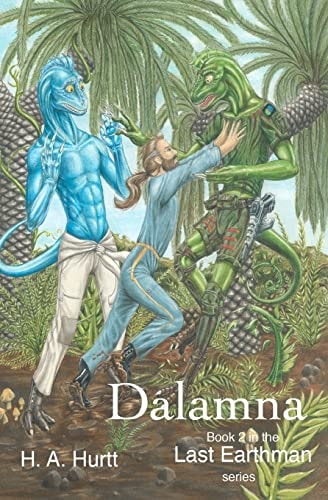 Dalamna Second Book in the Last Earthman Series
