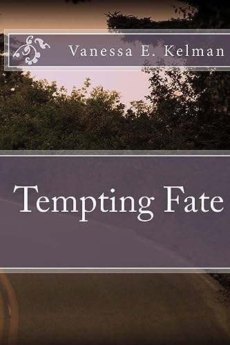 Tempting Fate