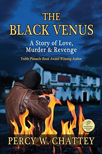 The Black Venus A Story of Love, Murder and Revenge