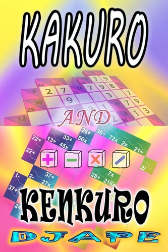 Kakuro and Kenkuro