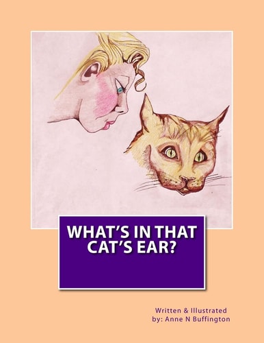 What's In That Cat's Ear?