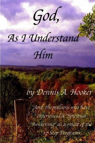 God, As I Understand Him