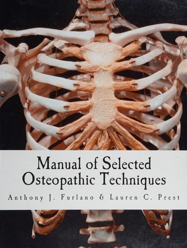 Manual of Selected Osteopathic Techniques