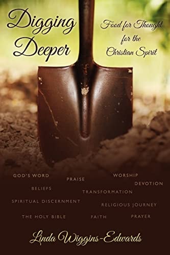 Digging Deeper Food for Thought for the Christian Spirit