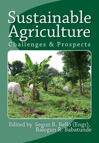 Sustainable Agriculture Challenges and Prospects
