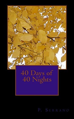 40 Days of 40 Nights