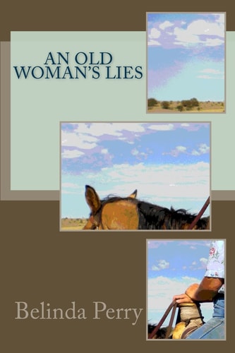 An Old Woman's Lies