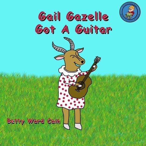 Gail Gazelle Got a Guitar