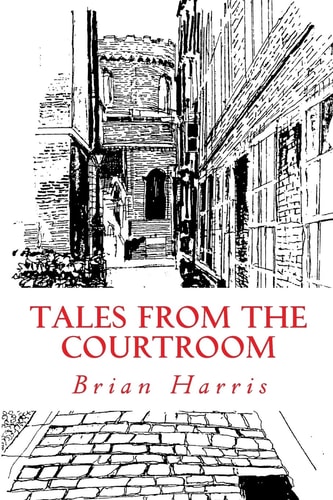 Tales from the Courtroom