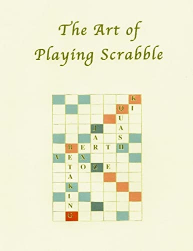 The Art of Playing Scrabble