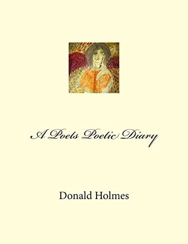 A Poets Poetic Diary