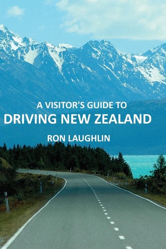 A Visitor's Guide to Driving New Zealand