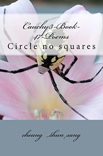 Cauchy3-Book-47-Poems Circle No Squares