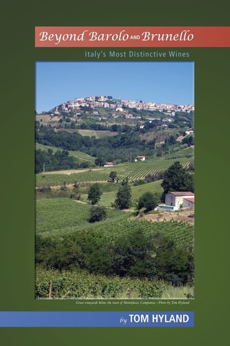 Beyond Barolo and Brunello Italy's Most Distinctive Wines