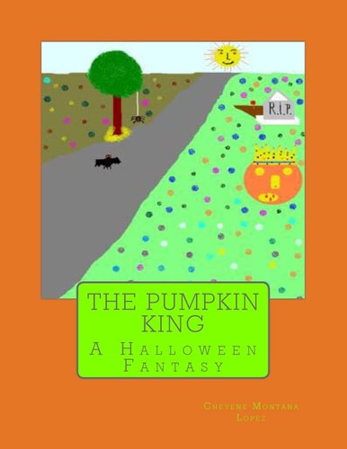 The Pumpkin King A Halloween Fantasy
