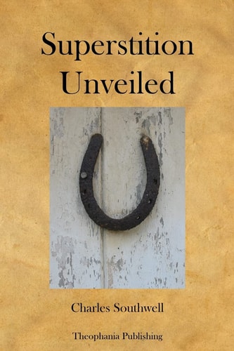 Superstition Unveiled