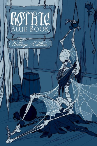 Gothic Blue Book The Revenge Edition