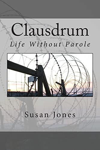 Clausdrum Life Without Parole