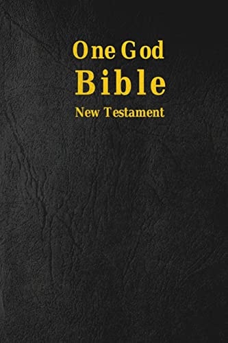 One God Bible New Testament
