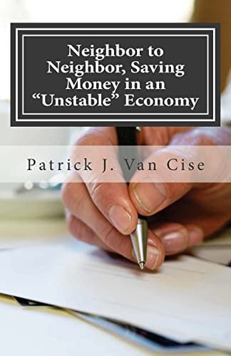 Neighbor to Neighbor, Saving Money in an "Unstable" Economy